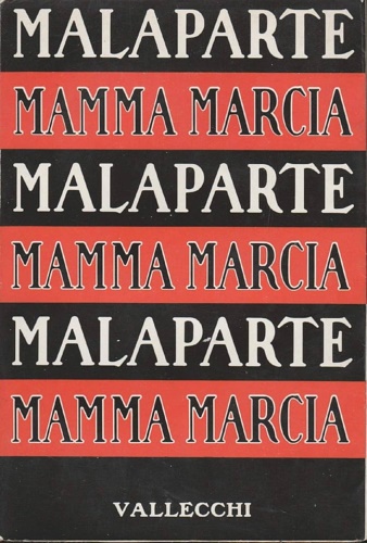 Mamma Marcia.