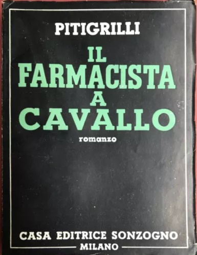 Il farmacista a cavallo.