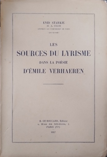 Les sources du Lyrisme dans la poésie d'Emile Verhaeren.