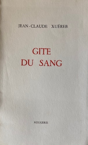 Gite du Sang.