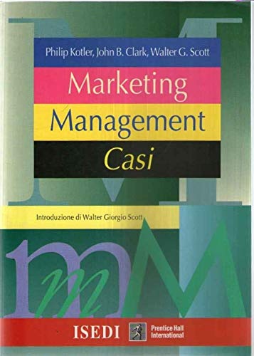 9788880080732-Marketing management. Casi.