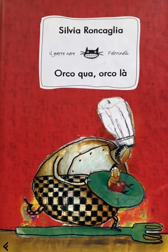 9788807920660-Orco qua, orco là.