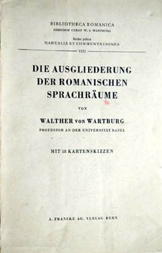 Die Ausgliederung der romanischen sprachraume.