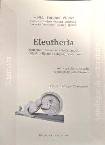 9788873300755-Eleutherìa. Per le Scuole superiori vol.2. Lotte per l'egemonia.