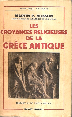 Les croyances religieuses de la Grèce antique.