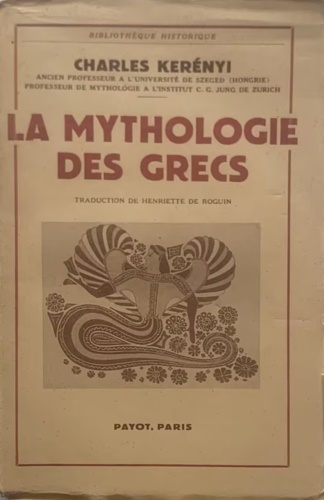 La Mythologie des grecs.