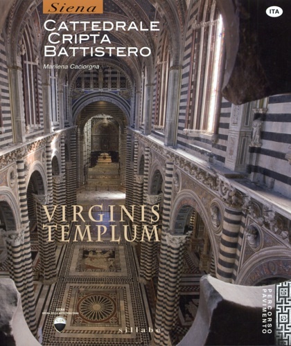 9788883476662-Virginis Templum. Siena. Cattedrale, Cripta, Battistero.