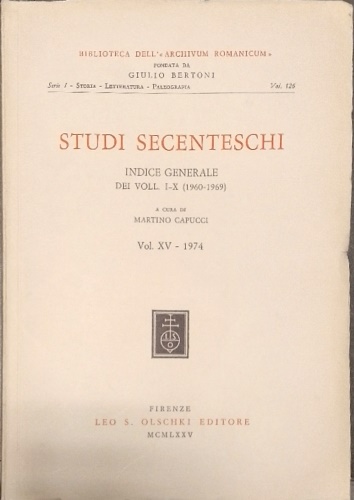 Studi Secenteschi Vol.XV- (1974). Indice generale dei Voll. I-X (1960-1969).