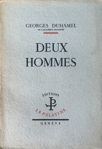 Deux Hommes.