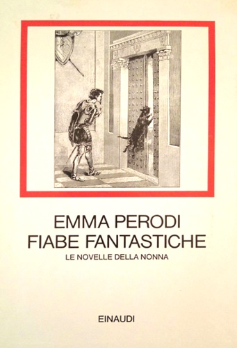 9788806406189-Fiabe fantastiche. Le novelle della nonna.