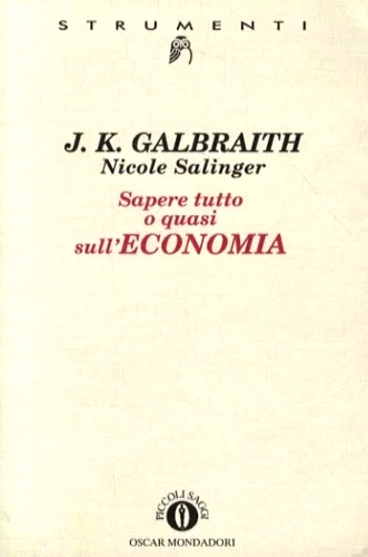 9788804397212-Sapere tutto o quasi sull'economia.