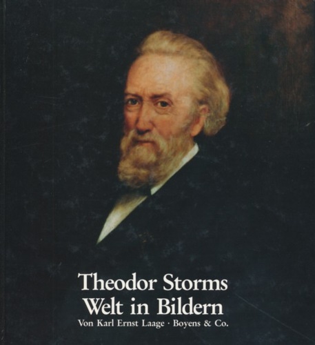 9783804204249-Theodor Storms Welt in Bildern. Eine Bildbiographie.