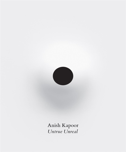 9791254631355-Anish Kapoor. Untrue unreal.