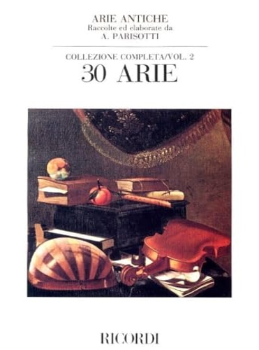 9790040539837-Arie Antiche. Volume 2: 30 Arie. A una voce per canto e pianoforte.