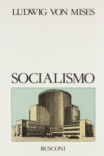 9788818920024-Socialismo. Analisi economica e sociologica.