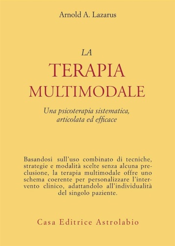 9788834009703-La terapia multimodale. Una psicoterapia sistematica, articolata ed efficace.