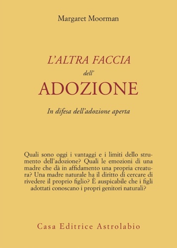 9788834012611-L'altra faccia dell'adozione. In difesa dell'adozione aperta.