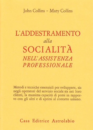 9788834011119-L'addestramento alla socialità nell'assistenza professionale.