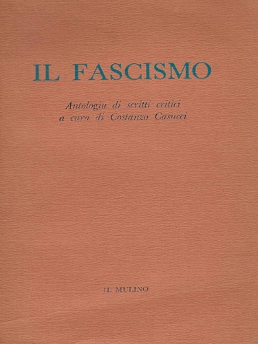 Il fascismo.