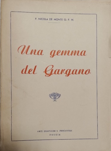 Una gemma del Gargano.