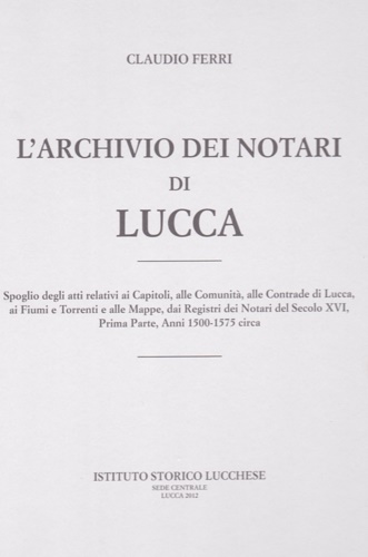 9788865250488-L'archivio dei notari di Lucca.