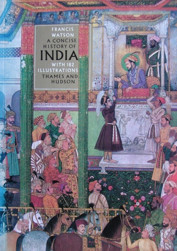 A Concise History of India.