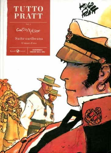 Corto Maltese: Suite Caribeana - Il mare d'oro.