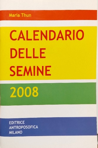 9788877874016-Calendario delle semine 2008.