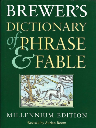 9780304350964-Brewer's Dictionary of Phrase and Fable. Millennium Edition.