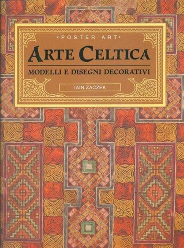 9788823904040-Arte Celtica. Modelli e disegni decorativi.