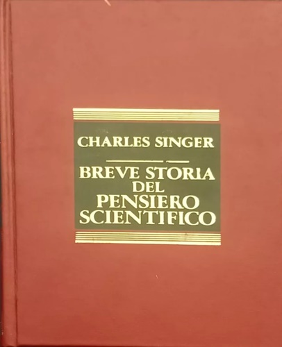 Breve storia del pensiero scientifico.