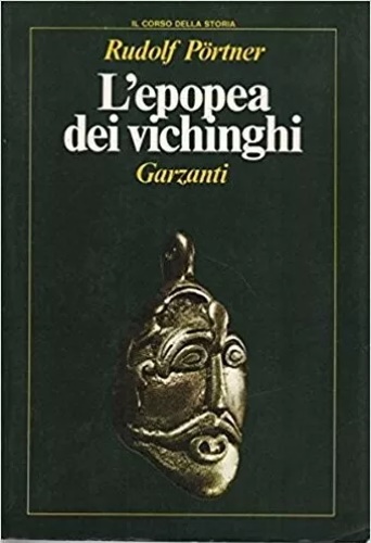 L'epopea dei Vichinghi.