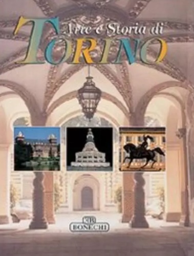 9788880297314-Arte e storia di Torino.