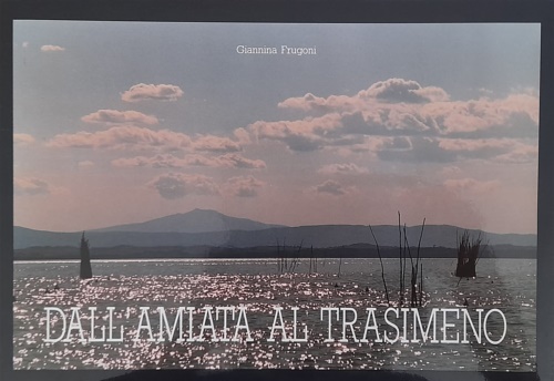 9788885330092-Dall'Amiata al Trasimeno.