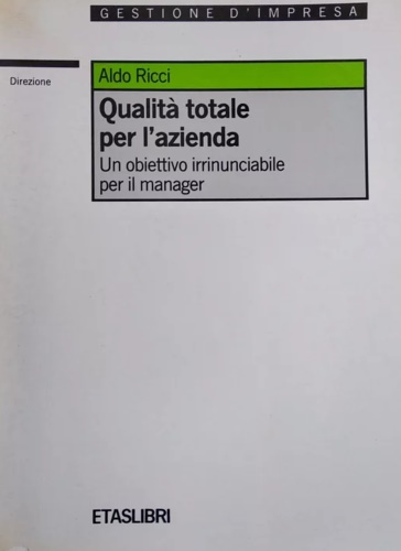 9788845303982-Qualità totale per l'azienda.