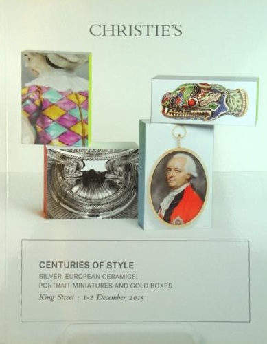 Centuries of Style. Silver, European ceramics, Portrait miniatures and Gold boxe