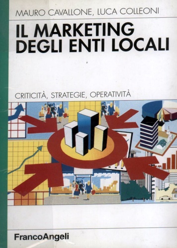 9788846411433-Il marketing degli enti locali: criticità, strategie, operatività.