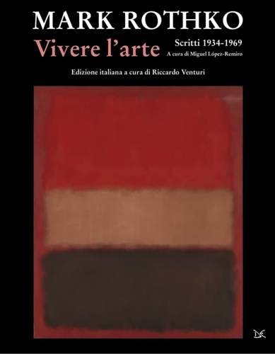 9788855222662-Vivere l'arte. Scritti (1934-1969).