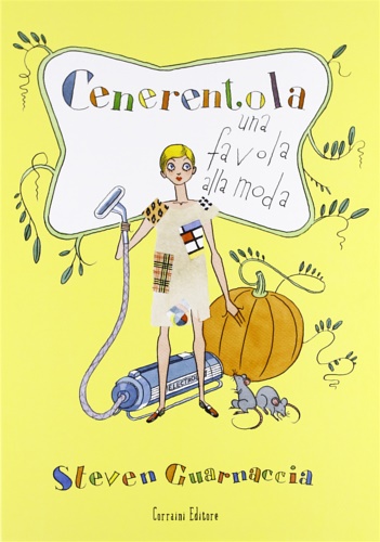 9788875703714-Cenerentola. Una favola alla moda.