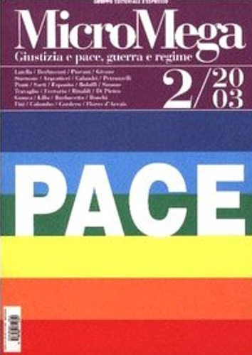 9788883711251-Micromega. Volume 2. Giustizia e pace, guerra e regime.