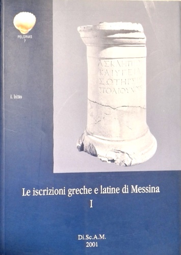 9788882680053-Le iscrizioni greche e latine di Messina. Vol. 1.