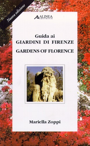 9788881254507-Guida ai giardini di Firenze. Gardens of Florence.