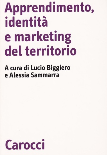 9788843021840-Apprendimento, identità e marketing del territorio.