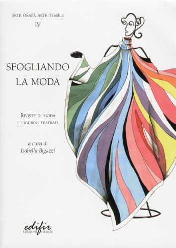 9788879704984-Sfogliando la Moda. Rivista di Moda e Figurini per il Teatro.