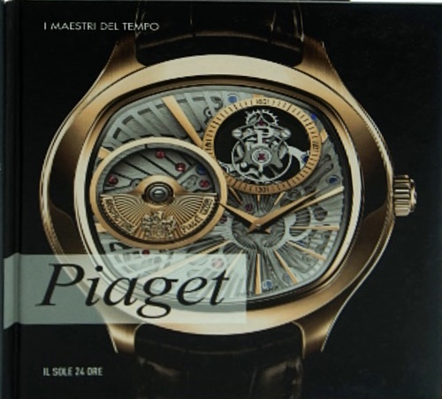 Piaget.  I maestri del tempo.