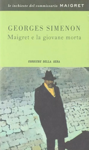 Maigret e la giovane morta.