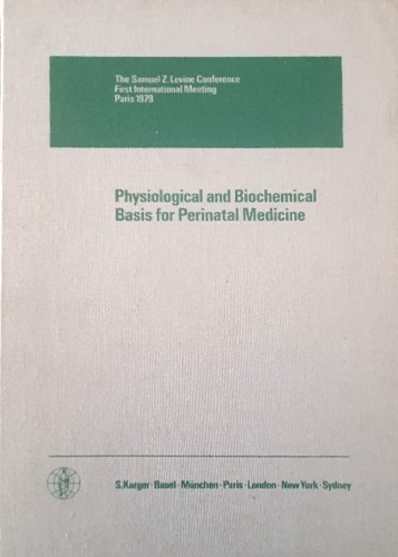 9783805512831-Physiological and Biochemical basis for Perinatal medicine.