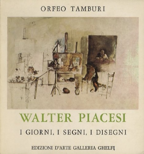 Walter Piacesi. I giorni, i segni, i disegni.