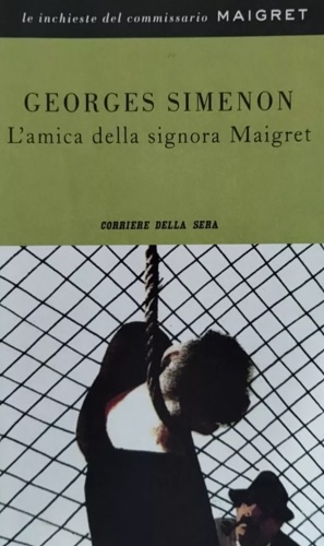 L'amica della signora Maigret.