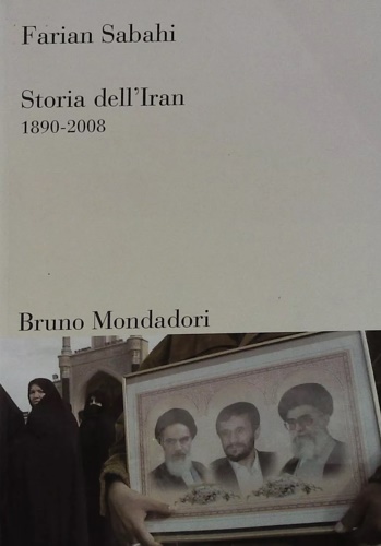 9788861592391-Storia dell'Iran 1890-2008.